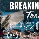 "Breaking Trail" Film Screening and Panel Discussion